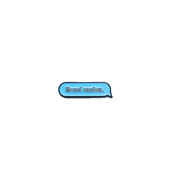 Send Nudes Pin