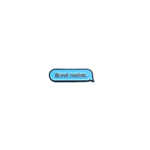 Send Nudes Pin